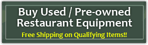 Buy Used Restaurant Equipment