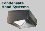 Condensate Hood Systems